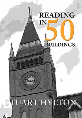 Reading in 50 Buildings -  Stuart Hylton