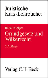 Grundgesetz und Völkerrecht - Rudolf Geiger