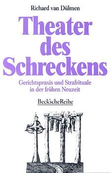 Theater des Schreckens - Richard van Dülmen