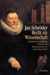 Recht als Wissenschaft - Jan Schröder