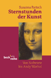 Sternstunden der Kunst - Susanna Partsch