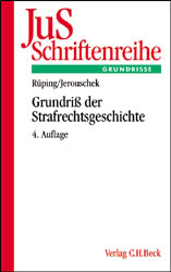 Grundriss der Strafrechtsgeschichte - Hinrich Rüping