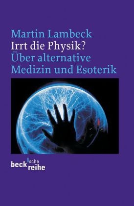 Irrt die Physik? - Martin Lambeck