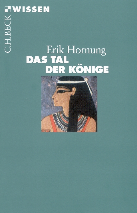 Das Tal der Könige - Erik Hornung