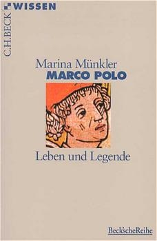 Marco Polo - Marina Münkler