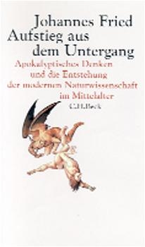 Aufstieg aus dem Untergang - Johannes Fried