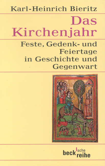 Das Kirchenjahr - Karl-Heinrich Bieritz