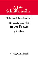 Beamtenrecht in der Praxis - Helmut Schnellenbach