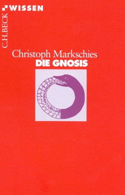 Die Gnosis - Christoph Markschies