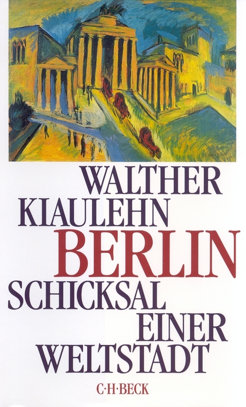 Berlin - Walther Kiaulehn