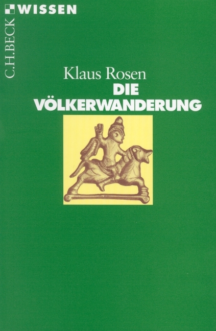 Die Völkerwanderung - Klaus Rosen