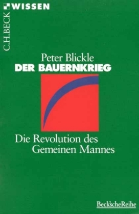 Der Bauernkrieg - Peter Blickle