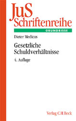 Gesetzliche Schuldverhältnisse - Dieter Medicus