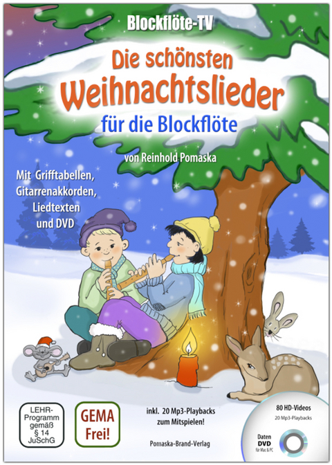 Blockflöte-TV: Die schönsten Weihnachtslieder für die Blockflöte - incl. DVD mit Lehrvideos und Playbacks zum Mitspielen - Reinhold Pomaska