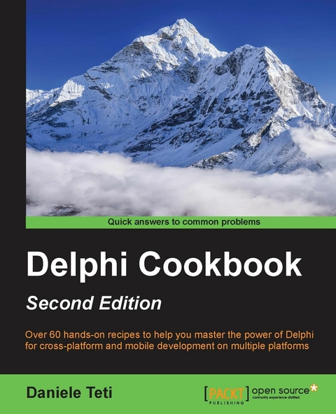 Delphi Cookbook - Second Edition - Daniele Teti