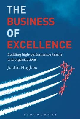 Business of Excellence -  Justin Hughes