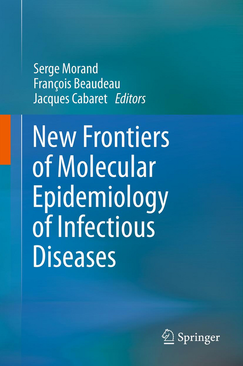 New Frontiers of Molecular Epidemiology of Infectious Diseases - 