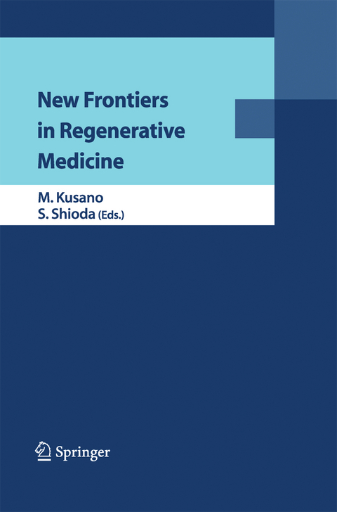 New Frontiers in Regenerative Medicine - 