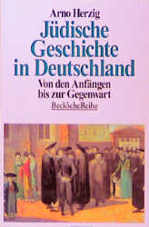 Jüdische Geschichte in Deutschland - Arno Herzig