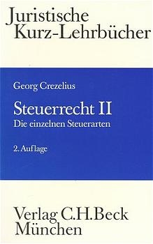 Steuerrecht II. Die einzelnen Steuerarten