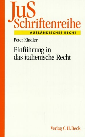 EinfÃ¼hrung in das italienische Recht - Peter Kindler