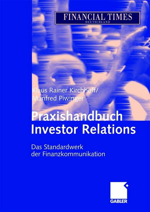 Praxishandbuch Investor Relations - 