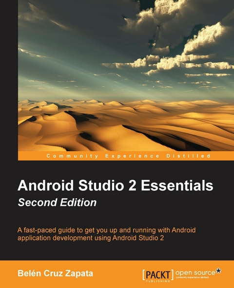 Android Studio 2 Essentials - Second Edition - Belen Cruz Zapata