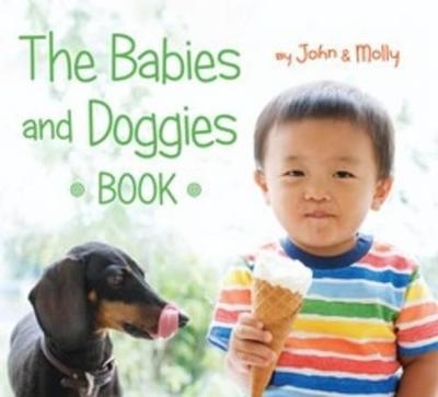 Babies and Doggies Book - John Schindel, Molly Woodward