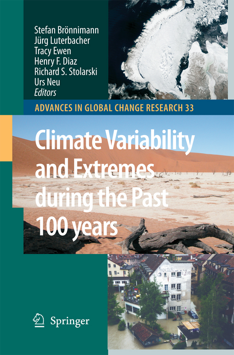 Climate Variability and Extremes during the Past 100 years - 