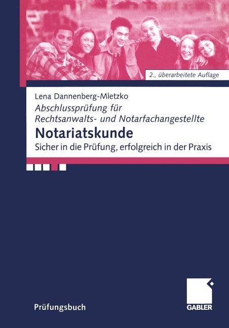 Notariatskunde - Lena Dannenberg-Mletzko