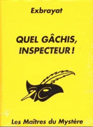 Quel gachis, inspecteur!, 1 Cassette - Charles Exbrayat