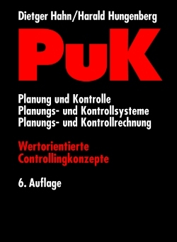 PuK - Wertorientierte Controllingkonzepte - Dietger Hahn, Harald Hungenberg