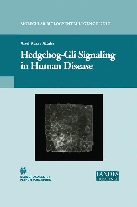 Hedgehog-Gli Signaling in Human Disease - 