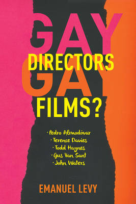 Gay Directors, Gay Films? - Emanuel Levy