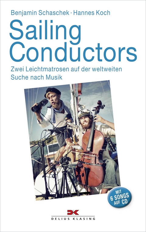 Sailing Conductors - Benjamin Schaschek