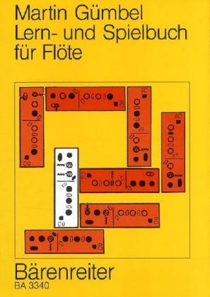 Lernbuch und Spielbuch für Flöte - Martin Gümbel