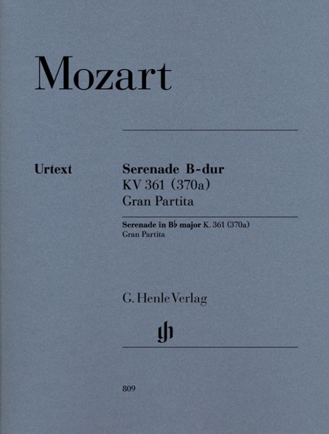 Wolfgang Amadeus Mozart - Serenade „Gran Partita“ B-dur KV 361 für 2 Oboen, 2 Klarinetten, 2 Bassetthörner, 4 Hörner, 2 Fagotte und Kontrabass - 