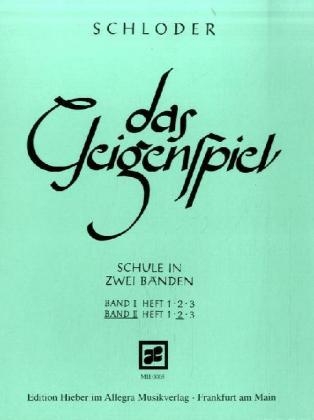 Das Geigenspiel. Bd.2/2 - Josef Schloder