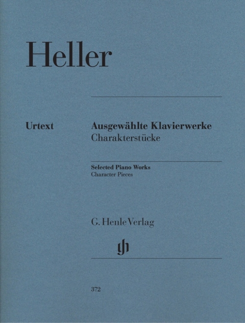 Stephen Heller - Ausgewählte Klavierwerke (Charakterstücke) - 