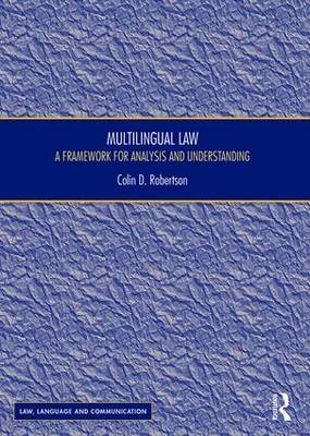 Multilingual Law -  Colin D Robertson