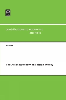 The Asian Economy and Asian Money - 