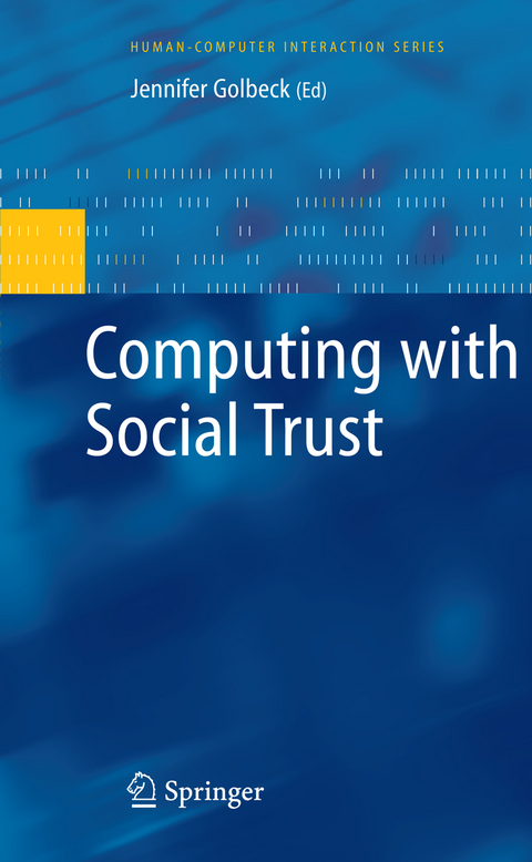 Computing with Social Trust - 