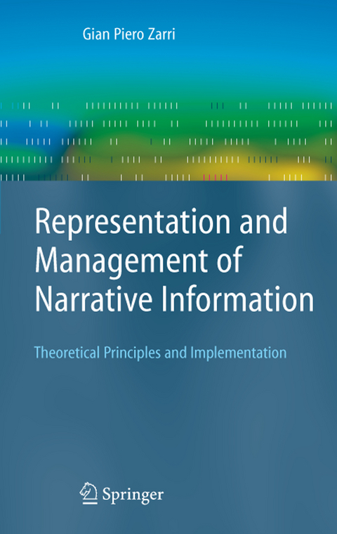 Representation and Management of Narrative Information - Gian Piero Zarri