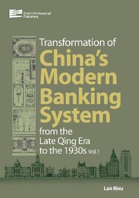 Transformation of China’s Banking System - Associate Professor Rixu Lan