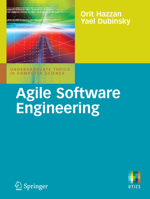 Agile Software Engineering - Orit Hazzan, Yael Dubinsky