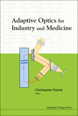 Adaptive Optics For Industry And Medicine - Proceedings Of The Sixth International Workshop - 