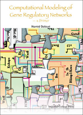 Computational Modeling Of Gene Regulatory Networks - A Primer - Hamid Bolouri