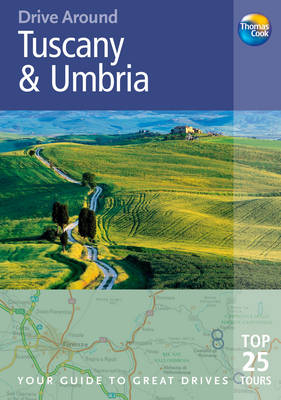 Tuscany and Umbria - Brent Gregston