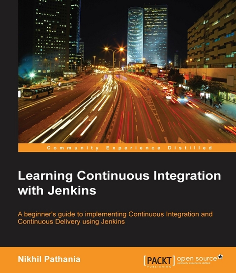 Learning Continuous Integration with Jenkins - Nikhil Pathania