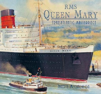 RMS Queen Mary - Janette McCutcheon